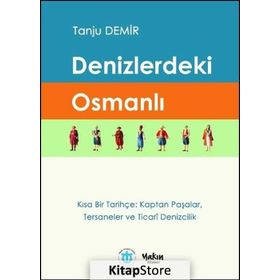 Denizlerdeki Osmanlı - Tanju Demir