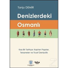 Denizlerdeki Osmanlı - Tanju Demir