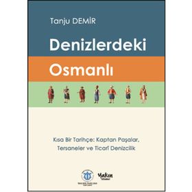 Denizlerdeki Osmanlı - Tanju Demir