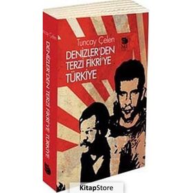 DENIZLER'DEN TERZI FIKRI'YE TÜRKİYE - TUNCAY ÇELEN