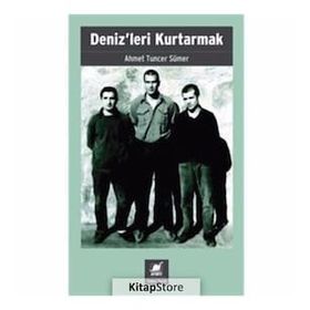 Denizleri Kurtarmak - Ahmet Tuncer Sümer - Ayrıntı Yayınları