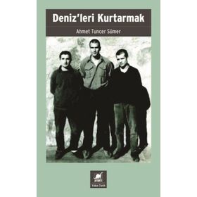 Denizleri Kurtarmak - Ahmet Tuncer Sümer - Ayrıntı Yayınları