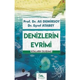 Denizlerin Evrimi - Ali Demirsoy - Eşref Atabey