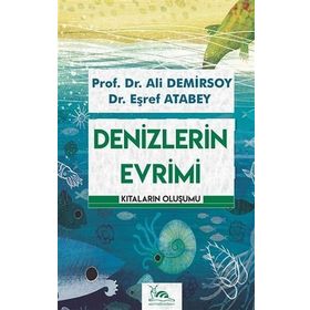 Denizlerin Evrimi - Ali Demirsoy - Eşref Atabey