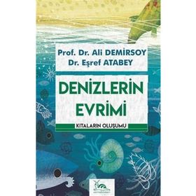 Denizlerin Evrimi - Ali Demirsoy - Eşref Atabey