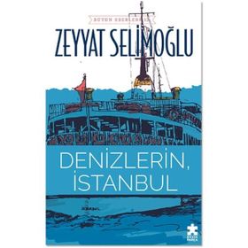 Denizlerin İstanbul - Eksik Parça Yayınları