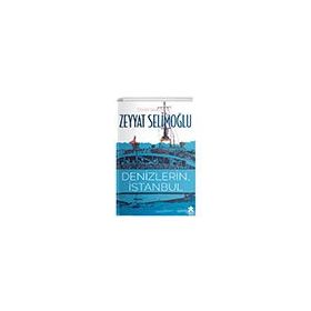 Denizlerin İstanbul - Eksik Parça Yayınları