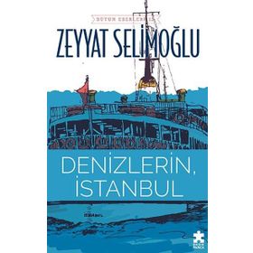 Denizlerin İstanbul - Eksik Parça Yayınları