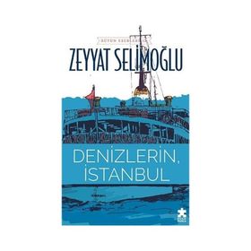 Denizlerin İstanbul - Eksik Parça Yayınları