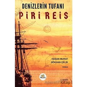 Denizlerin Tufanı Piri Reis - Nar Ağacı Yayınları
