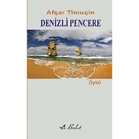 DENIZLI PENCERE - AFŞAR TİMUÇİN (ISBN:9789752860582)