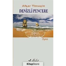 DENIZLI PENCERE - AFŞAR TIMUÇIN