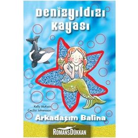 DENİZYILDIZI KAYASI ARKADAŞIM BALINA - KELLY MCKAIN