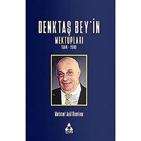 Denktaş Bey'in Mektupları 1964 - 2008 - Mehmet Arif Demirer