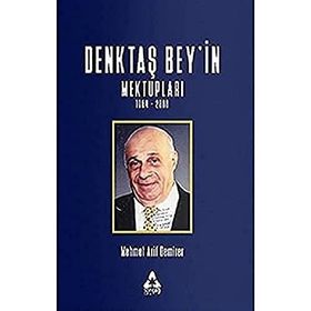 Denktaş Bey'in Mektupları 1964 - 2008 - Mehmet Arif Demirer