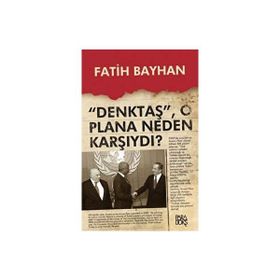 Denktaş O Plana Neden Karşıydı? - Fatih Bayhan
