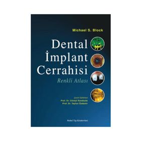 Dental İmplant Cerrahisi Renkli Atlası - Nobel Tıp Kitabevleri
