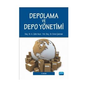 DEPOLAMA VE DEPO YÖNETİMİ - A. ZAFER ACAR
