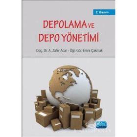 DEPOLAMA VE DEPO YÖNETİMİ - A. ZAFER ACAR