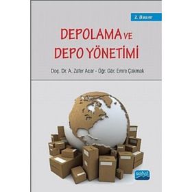 DEPOLAMA VE DEPO YÖNETİMİ - A. ZAFER ACAR