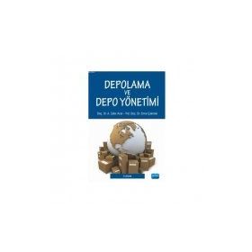 DEPOLAMA VE DEPO YÖNETIMI - A. ZAFER ACAR;EMRE ÇAKMAK