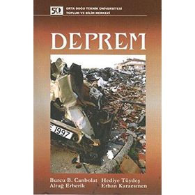 DEPREM - BURCU B. CANBOLAT;ALTUĞ ERBERIK;HEDIYE TÜYDEŞ;ERHAN KARAESMEN