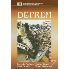 DEPREM - BURCU B. CANBOLAT;ALTUĞ ERBERIK;HEDIYE TÜYDEŞ;ERHAN KARAESMEN
