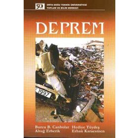 DEPREM - BURCU B. CANBOLAT;ALTUĞ ERBERIK;HEDIYE TÜYDEŞ;ERHAN KARAESMEN