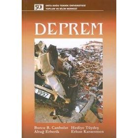 DEPREM - BURCU B. CANBOLAT;ALTUĞ ERBERIK;HEDIYE TÜYDEŞ;ERHAN KARAESMEN
