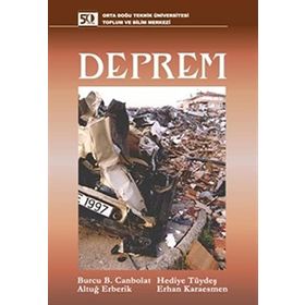 DEPREM - BURCU B. CANBOLAT;ALTUĞ ERBERIK;HEDIYE TÜYDEŞ;ERHAN KARAESMEN