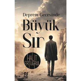 Deprem Gecesinde Büyük Sır Nesil Yayınları