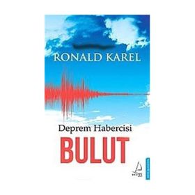 DEPREM HABERCISI BULUT - RONALD KAREL