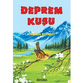 Deprem Kuşu - Hasan Kıyafet
