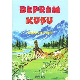 Deprem Kuşu - Hasan Kıyafet