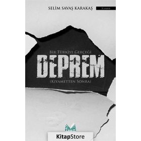 Deprem - Selim Savaş Karakaş