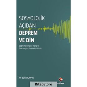 DEPREM VE DIN - ALI KÖSE;TALIP KÜÇÜKCAN