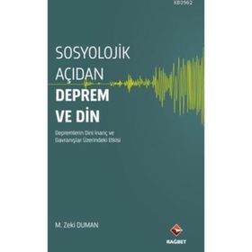 DEPREM VE DIN - ALI KÖSE;TALIP KÜÇÜKCAN