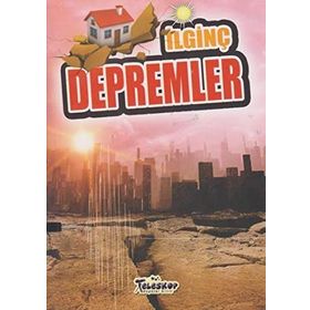 Depremler İlginç Bilgiler Serisi - Teleskop Popüler Bilim Yayınları