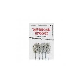 Depresyon Hırkası - Nurcan Toprak