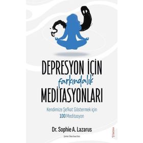 Depresyon İçin Farkındalık Meditasyonları Sola Unitas