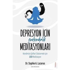 Depresyon İçin Farkındalık Meditasyonları Sola Unitas