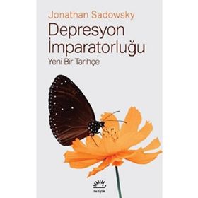 Depresyon İmparatorluğu Yeni Bir Tarihçe İletişim Yayınevi