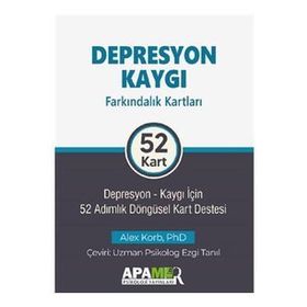 Depresyon Kaygı Farkındalık Kartları - 52 Kart - Alex Korb