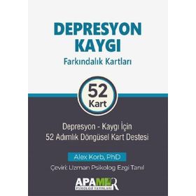 Depresyon Kaygı Farkındalık Kartları - 52 Kart - Alex Korb