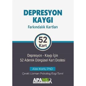 Depresyon Kaygı Farkındalık Kartları - 52 Kart - Alex Korb