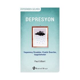 Depresyon - Paul Gilbert