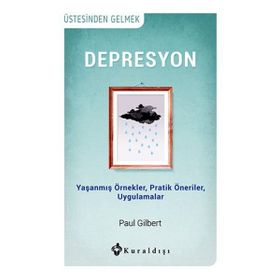 Depresyon - Paul Gilbert
