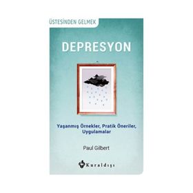 Depresyon - Paul Gilbert