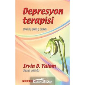 Depresyon Terapisi - Irvin D. Yalom - Ira D. Glick