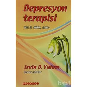 Depresyon Terapisi - Irvin D. Yalom - Ira D. Glick